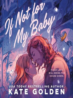 cover image of If Not For My Baby
